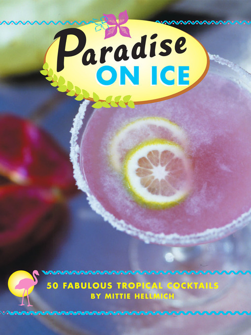 Title details for Paradise on Ice by Mittie Hellmich - Available